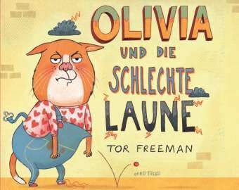 Cover for Freeman · Olivia und die schlechte Laune (Book)
