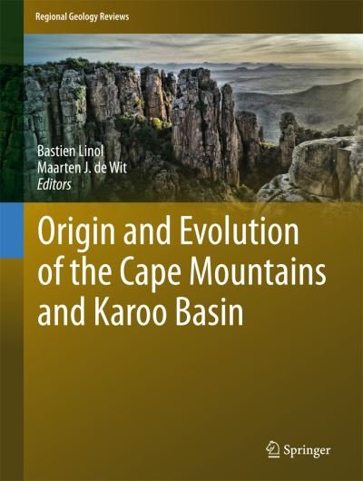 Origin and Evolution of the Cape Mountains and Karoo Basin - Regional Geology Reviews -  - Livros - Springer International Publishing AG - 9783319408583 - 19 de setembro de 2016