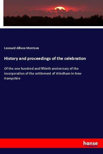 Cover for Morrison · History and proceedings of the (Buch)