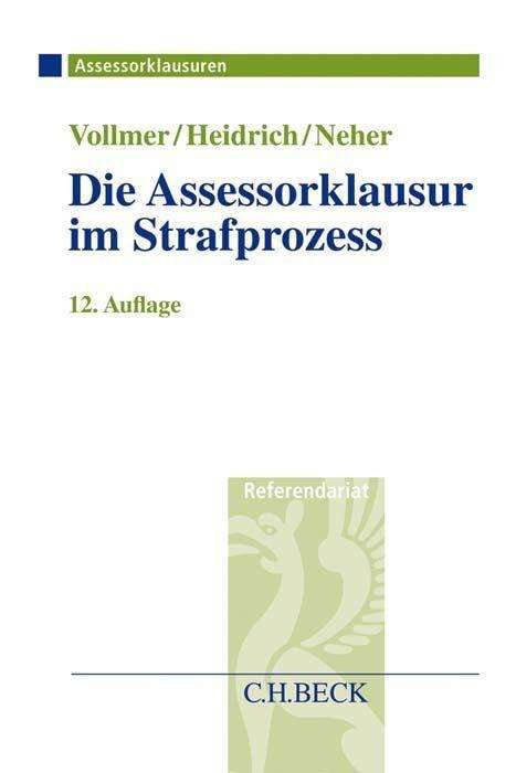 Cover for Vollmer · Die Assessorklausur im Strafpr (Bog)