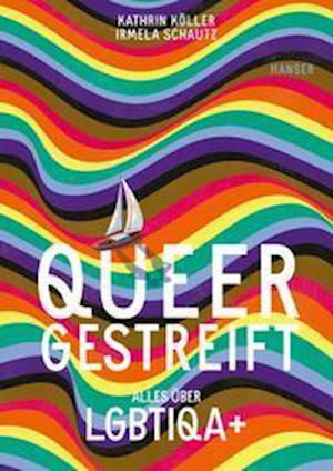 Cover for Kathrin Köller · Queergestreift (Book) (2022)