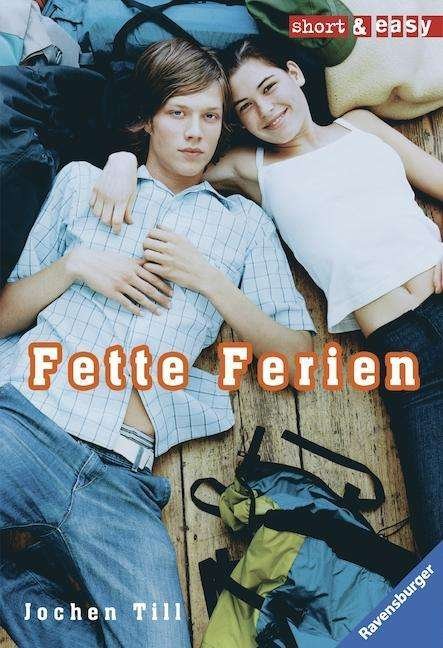 Cover for Jochen Till · Fette Ferien (Paperback Book) (2004)