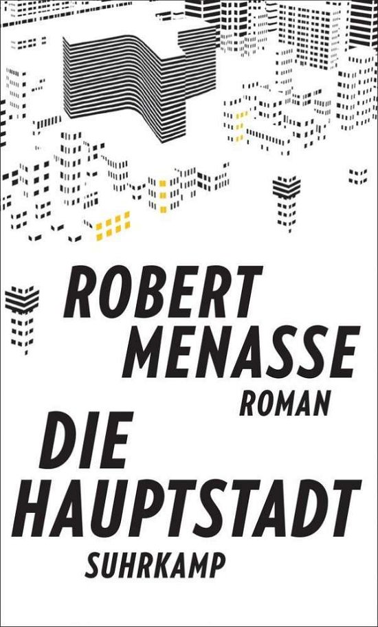 Cover for Robert Menasse · Die Hauptstadt (Gebundenes Buch) (2017)
