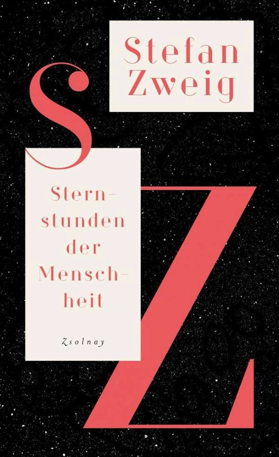Sternstunden der Menschheit - Zweig - Books -  - 9783552058583 - 