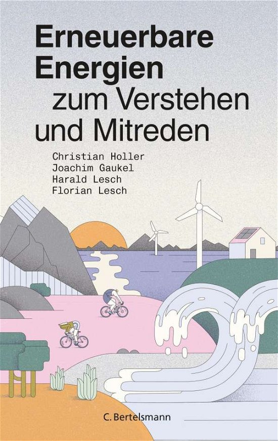 Cover for Christian Holler · Erneuerbare Energien zum Verstehen und Mitreden (Book) (2023)
