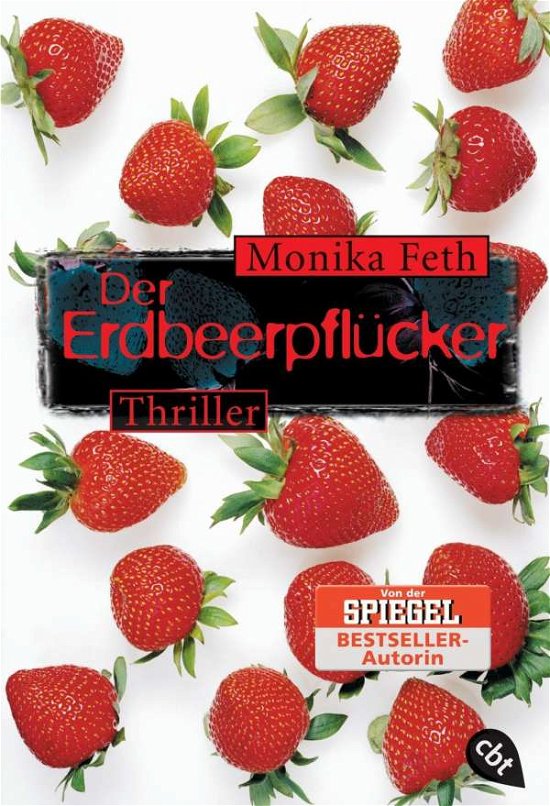 Cover for Monika Feth · Cbt.30258 Feth.erdbeerpflücker (Bok)