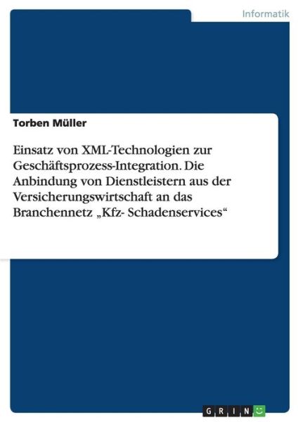 Cover for Torben Muller · Einsatz von XML-Technologien zur Geschä (Book) [German edition] (2009)