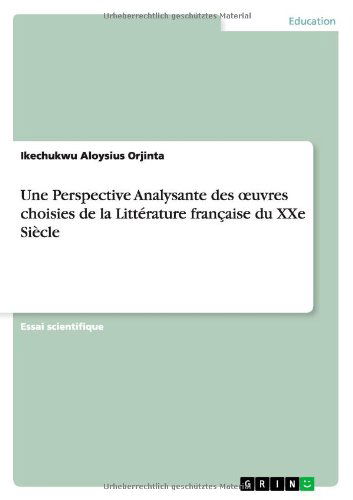 Cover for Ikechukwu Aloysius Orjinta · Une Perspective Analysante des oeuvres (Book) [French edition] (2013)