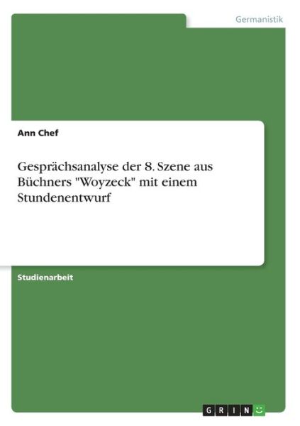 Cover for Chef · Gesprächsanalyse der 8. Szene aus (Book)