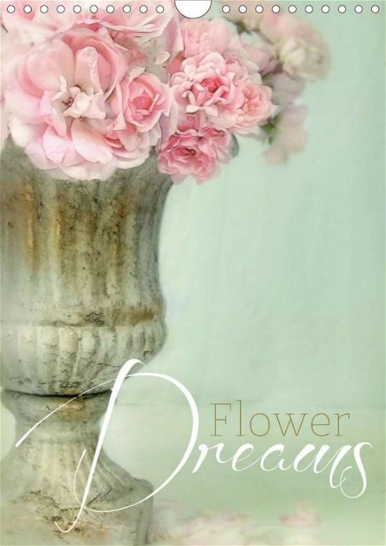 Cover for Pe · Flower Dreams (Wandkalender 2020 DIN (Book)