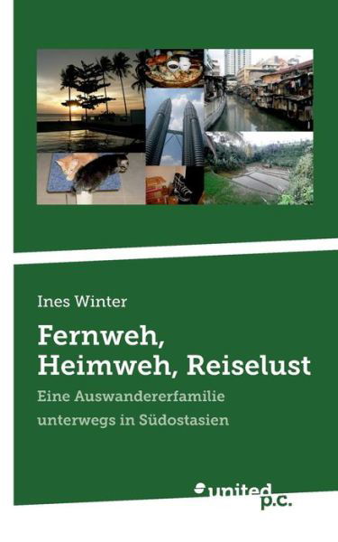 Cover for Winter · Fernweh, Heimweh, Reiselust (Bog) [German edition] (2013)