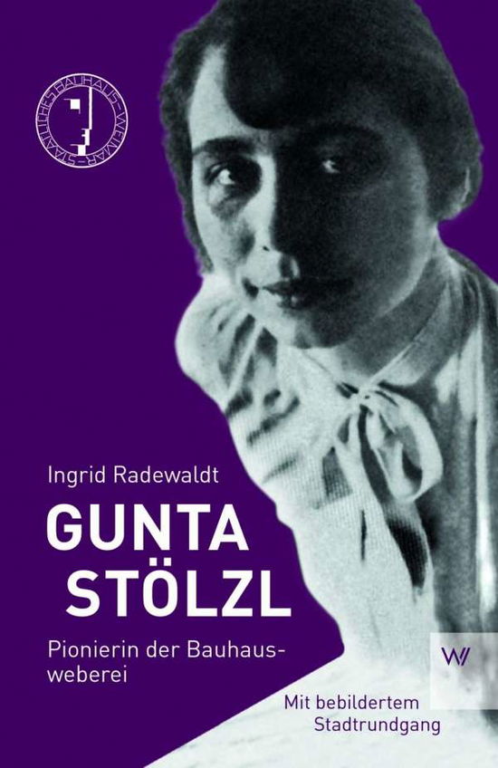 Cover for Radewald · Gunta Stölzl (Book)