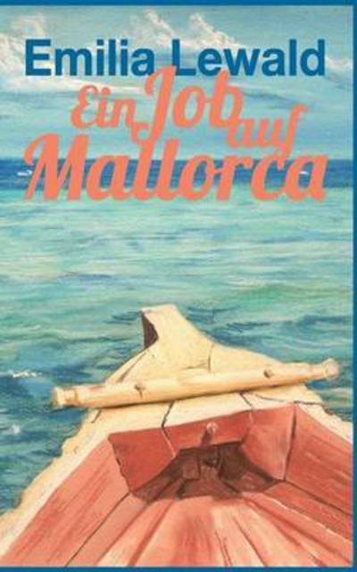 Cover for Lewald · Ein Job auf Mallorca (Book) (2016)