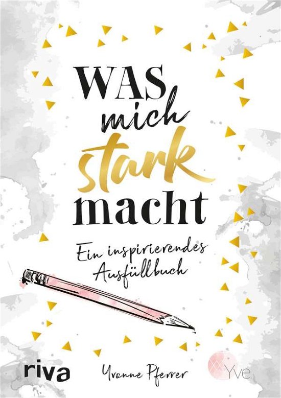 Cover for Pferrer · Was mich stark macht (Book)