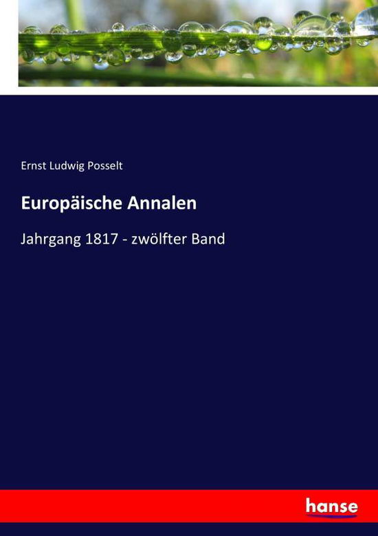 Cover for Posselt · Europäische Annalen (Book) (2017)