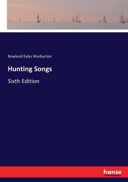 Cover for Warburton · Hunting Songs (Book) (2017)