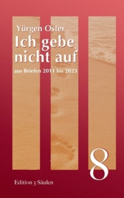 Cover for Yürgen Oster · Ich gebe nicht auf (Book) (2024)
