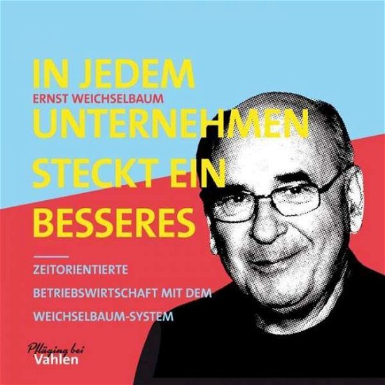 Cover for Weichselbaum · In jedem Unternehmen (Bog)