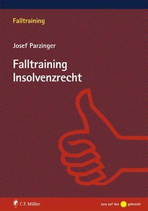 Cover for Parzinger · Falltraining Insolvenzrecht (Bog)