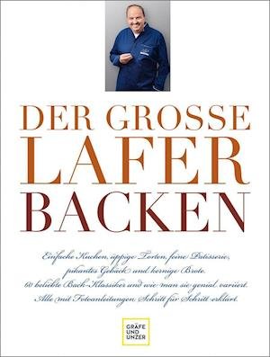 Cover for Johann Lafer · Der große Lafer BACKEN (Gebundenes Buch) (2021)