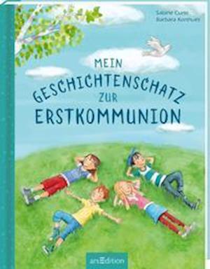 Cover for Sabine Cuno · Mein Geschichtenschatz zur Erstkommunion (Hardcover Book) (2022)