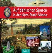 Cover for Hinrichsen · Auf dänischen Spuren in der (Bog)