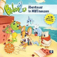 Cover for Bakabu / Schweng, Manfred · Bakabu - Abenteuer in MINTmausen (CD)