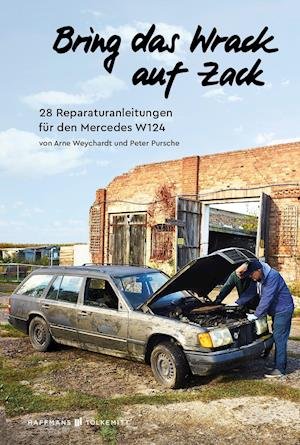 Cover for Peter Pursche · Bring das Wrack auf Zack (Pocketbok) (2018)