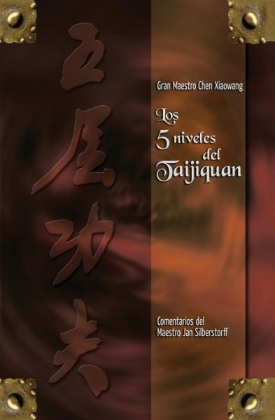 Cover for Jan Silberstorff · Los 5 niveles del Taijiquan (Paperback Book) (2016)