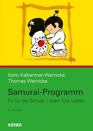 Cover for Karin Kalbantner-Wernicke · Samurai-Programm (Book) (2024)