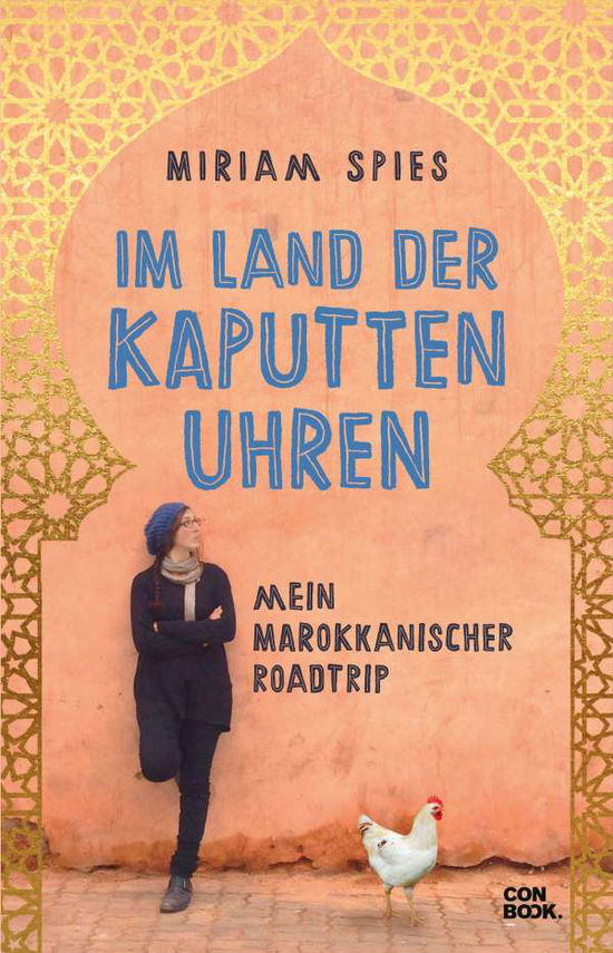 Im Land der kaputten Uhren - Spies - Books -  - 9783958892583 - 