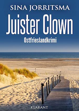 Cover for Sina Jorritsma · Juister Clown. Ostfrieslandkrimi (Paperback Book) (2021)