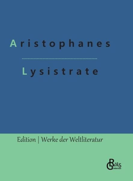 Cover for Aristophanes · Lysistrate (Inbunden Bok) (2022)