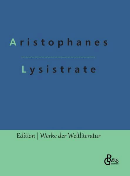 Cover for Aristophanes · Lysistrate (Hardcover Book) (2022)
