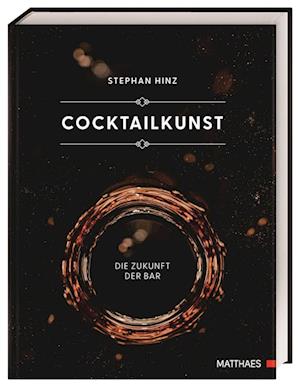 Cover for Stephan Hinz · Cocktailkunst (Book) (2022)