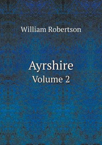 Cover for William Robertson · Ayrshire Volume 2 (Paperback Book) (2013)