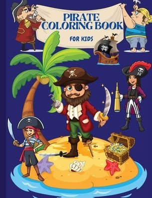 Cover for Sonya Willson · Pirate Coloring Book (Paperback Book) (2021)
