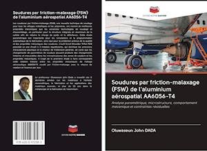 Cover for Dada · Soudures par friction-malaxage (Book) [Fullscreen edition]