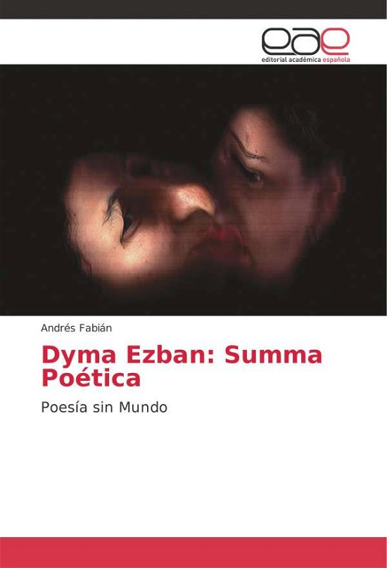 Cover for Fabián · Dyma Ezban: Summa Poética (Book)