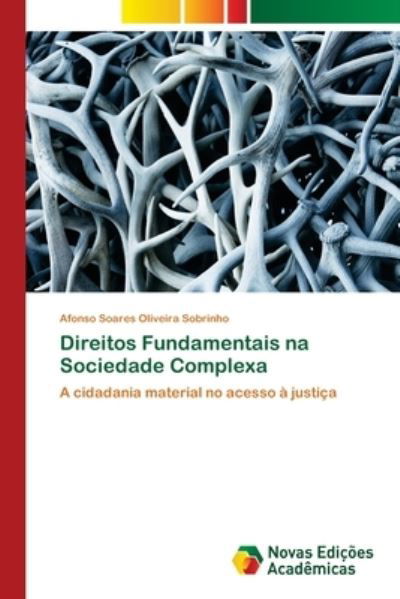 Cover for Afonso Soares Oliveira Sobrinho · Direitos Fundamentais na Sociedade Complexa (Pocketbok) (2018)