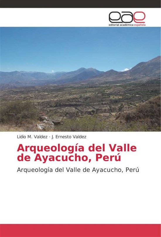 Cover for Valdez · Arqueología del Valle de Ayacuch (Bok)