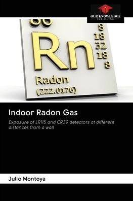 Cover for Julio Montoya · Indoor Radon Gas (Paperback Book) (2020)