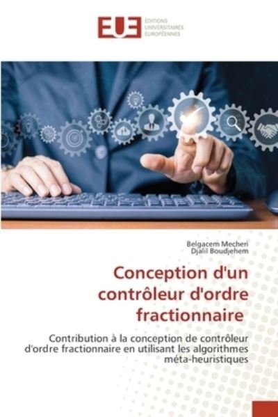 Cover for Belgacem Mecheri · Conception d'un contrôleur d'ordre fractionnaire (Paperback Bog) (2023)