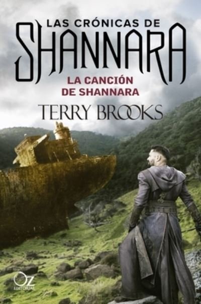 Cover for Terry Brooks · La canción de Shannara/ The Wishsong of Shannara (Taschenbuch) (2022)
