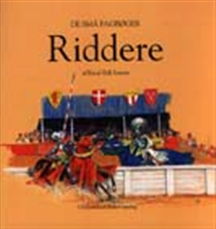 Cover for Knud Erik Larsen · De små fagbøger: Riddere (Poketbok) [1:a utgåva] (2000)