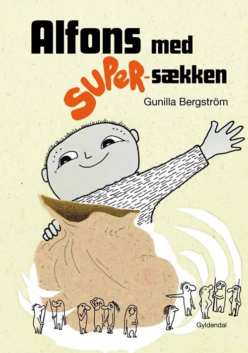 Cover for Gunilla Bergström · Alfons Åberg: Alfons med supersækken (Bound Book) [1º edição] [Indbundet] (2011)