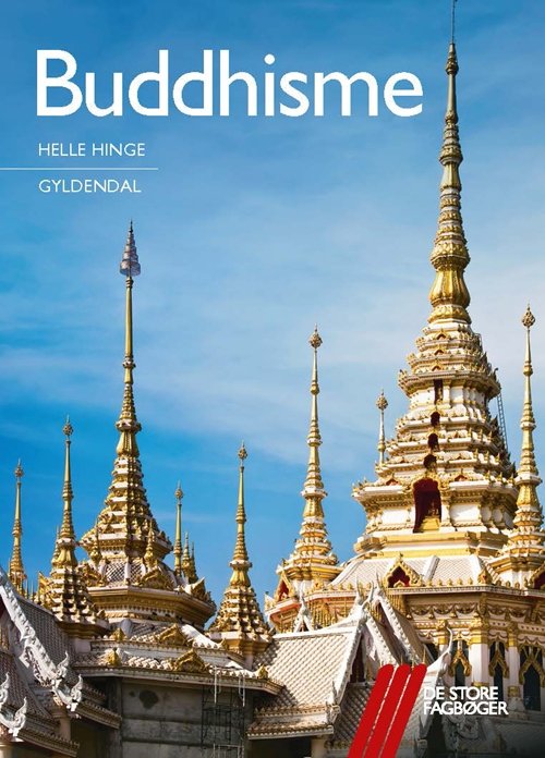 Cover for Helle Hinge · De store fagbøger: Buddhisme (Sewn Spine Book) [1.º edición] (2013)