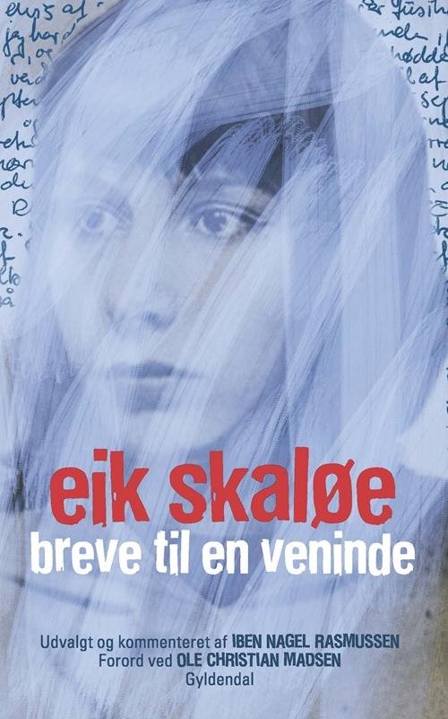 Cover for Eik Skaløe · Breve til en veninde (Pocketbok) [4:e utgåva] (2015)