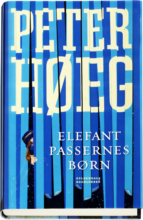Cover for Peter Høeg · Elefantpassernes børn (Innbunden bok) [1. utgave] (2010)