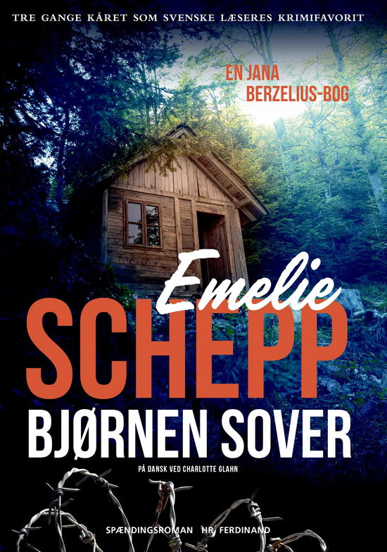 Cover for Emelie Schepp · Jana Berzelius: Bjørnen sover (Sewn Spine Book) [1º edição] (2022)